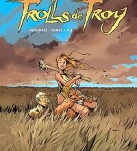 [PDF/Kindle] Trolls de Troy Intégrale by Christophe Arleston, Jean-Louis Mourier