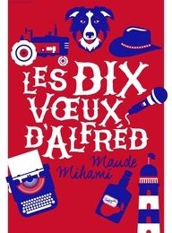 Download PDF Les dix voeux d'Alfréd