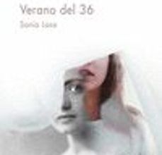 Descarga de libros electrónicos para Kindle VERANO DEL 36 de SONIA LASA PDB iBook FB2 9788417319564