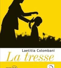 [PDF/Kindle] La tresse by Laetitia Colombani