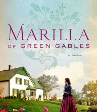 [PDF] Marilla of Green Gables by Sarah McCoy