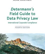 Ebook ita gratis download Determann's Field Guide To Data Privacy Law: International Corporate Compliance, Fourth Edition (English Edition)