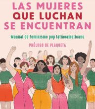 Free mobile ebook download jar Las mujeres que luchan se encuentran / Women Who Fight Can Be Found 9786073184045