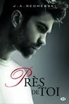 Près de toi de J. A. Redmesky