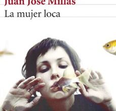 LA MUJER LOCA leer el libro pdf