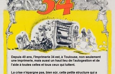 Info soutien : L'imprimerie 34 a besoin de nous !