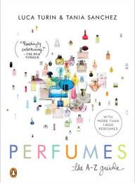 {pdf download} Perfumes: The A-Z Guide