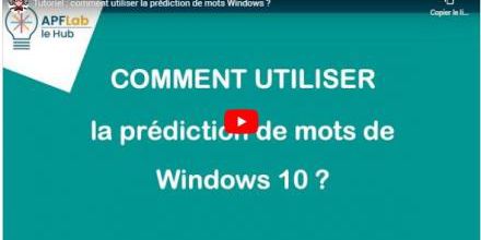 La prédiction de mots de Windows 10 : en français et autres langues