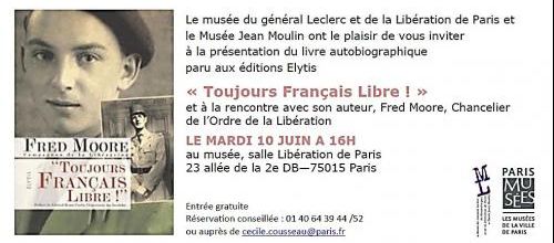 * 10 Juin  - A la rencontre de Fred Moore au Musée du général Leclerc à Paris