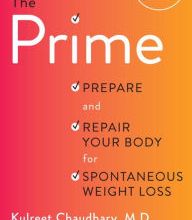 [PDF] The Prime: Prepare and Repair Your Body for Spontaneous Weight Loss download