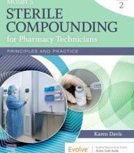 Download PDF Mosby's Sterile Compounding for Pharmacy Technicians: Principles and Practice / Edition 2