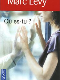 Levy Marc - Où es-tu ?
