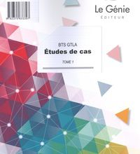 Download Pdf Etudes de cas BTS GTLA  - Tome 1