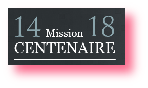 14-18 Mission centenaire