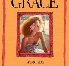 [ePub] GRACE: MEMORIAS descargar gratis