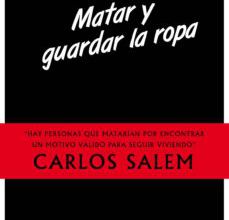 Ebook gratis online MATAR Y GUARDAR LA ROPA PDB RTF in Spanish