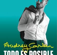 Descarga gratuita de archivos ebooks en pdf. TODO ES POSIBLE 3  de AUDREY CARLAN (Literatura española)