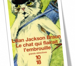 Le chat qui flairait l'embrouille