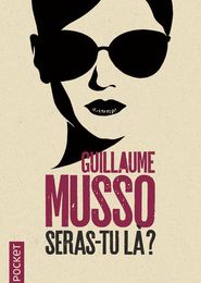 [PDF] Seras-tu là ? by Guillaume Musso