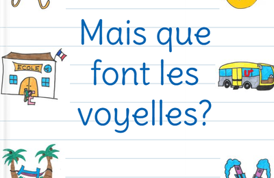 Les voyelles avec les mots repères
