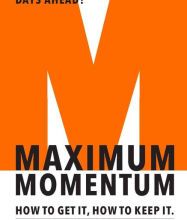 [Pdf/ePub] Maximum Momentum: How to Get It, How to Keep It by Mike Berland download ebook