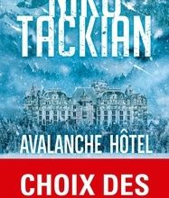 Téléchargement ebooks Android gratuit Avalanche Hôtel  9782253259961 par Niko Tackian