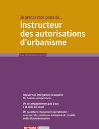 Read online: Je prends mon poste d'instructeur des autorisations d'urbanisme