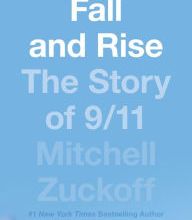 Online Read Ebook Fall and Rise: The Story of 9/11