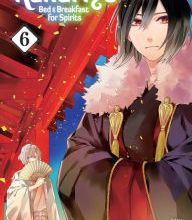 [Kindle] Kakuriyo: Bed & Breakfast for Spirits, Vol. 6 download