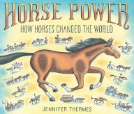 {pdf download} Horse Power: How Horses Changed the World
