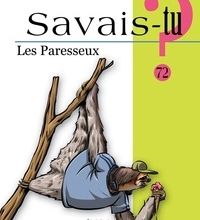 Ebooks téléchargements gratuits format pdf Les paresseux (French Edition) DJVU par Alain-M Bergeron, Michel Quintin, Sampar