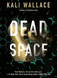 [Pdf/ePub] Dead Space by Kali Wallace download ebook