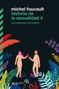 HISTORIA DE LA SEXUALIDAD 4: LAS CONFESIONES DE LA CARNE EBOOK | MICHEL FOUCAULT | Descargar libro PDF EPUB