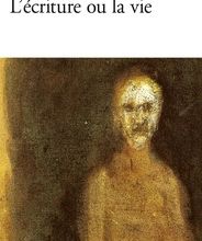 [Kindle] L'écriture ou la vie download