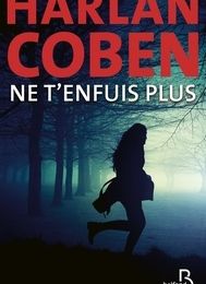 [download pdf] Ne t'enfuis plus