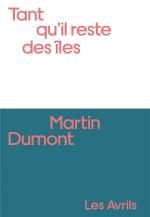 TANT QU'IL RESTE DES ILES