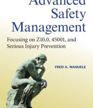 Ebooks and download Advanced Safety Management: Focusing on Z10.0, 45001, and Serious Injury Prevention / Edition 3 9781119605416