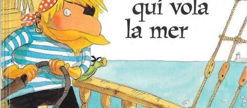 L'album - Le pirate qui vola la mer