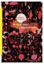 Le mur des apparences, Gwladys CONSTANT
