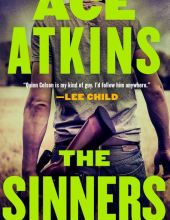 Free mobi ebook downloads for kindle The Sinners  by Ace Atkins in English 9780399576744