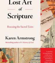 Ebook txt file free download The Lost Art of Scripture: Rescuing the Sacred Texts 9780451494863 by Karen Armstrong iBook MOBI PDF