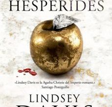 Descarga de libros completos en pdf. EL CEMENTERIO DE LAS HESPERIDES (SERIE FLAVIA ALBIA 4) 9788466661256