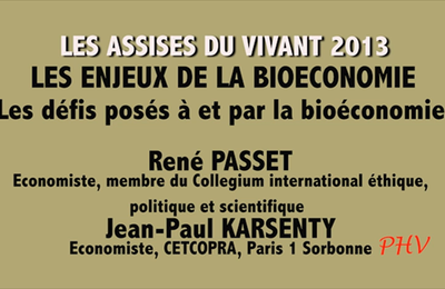 Une conférence de René Passet, sur la bioéconomie lors des Assises du vivant.