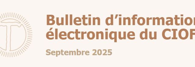 Bulletin d'information électronique du CIOFS (Septembre 2025)