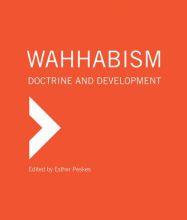 [PDF/Kindle] Wahhabism: Doctrine and Development by Esther Peskes
