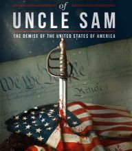 Free ebooks download pdf format free The Killing of Uncle Sam: The Demise of the United States of America 9781640070974 FB2 iBook MOBI