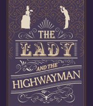Pdf download ebooks The Lady and the Highwayman: [Proper Romance]