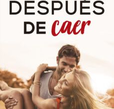 [Descargar pdf] DESPUES DE CAER