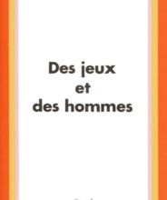 Téléchargement de livres numériques gratuits Des jeux et des hommes. Psychologie des relations humaines 9782234017665