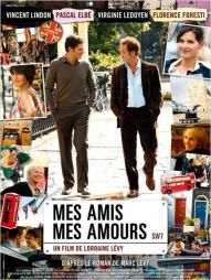Mes amis, Mes amours